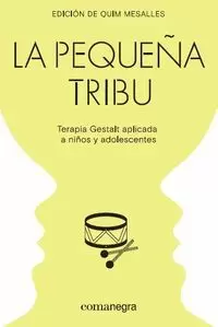 LA PEQUEÑA TRIBU