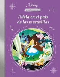 LA MAGIA DE UN CLASICO DISNEY: ALICIA PA LA MAGIA DE UN CLASICO DISNEY: ALICIA PA