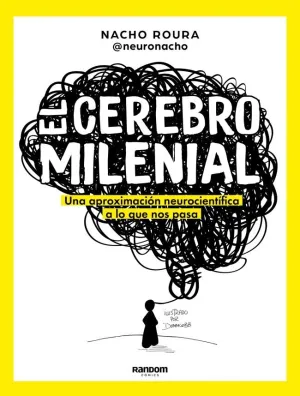 EL CEREBRO MILENIAL