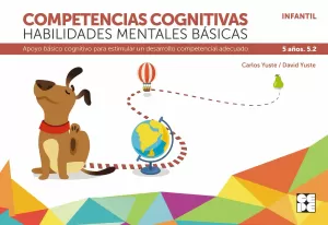 COMPETENCIAS COGNITIVAS. HABILIDADES MENTALES BÁSICAS 5.2 PROGRESINT INTEGRADO I