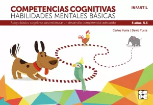 COMPETENCIAS COGNITIVAS. HABILIDADES MENTALES BÁSICAS 5.3 PROGRESINT INTEGRADO I