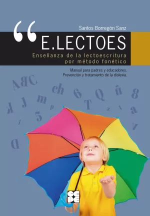 E.LECTOES. ENSEÑANZA DE LA LECTOESCRITURA POR METO