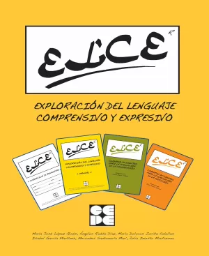 EXPLORACIÓN DEL LENGUAJE COMPRENSIVO Y EXPRESIVO (ELCE)