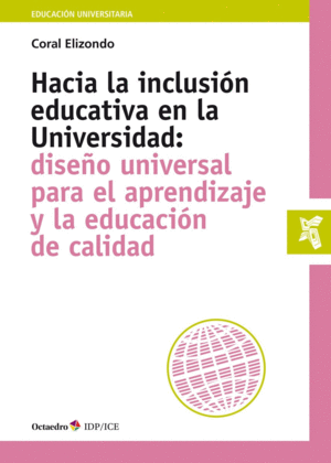 HACIA LA INCLUSIÓN EDUCATIVA EN LA UNIVERSIDAD