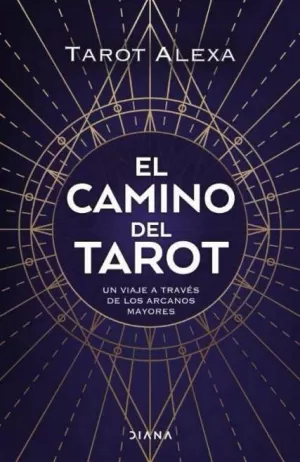 EL CAMINO DEL TAROT EL CAMINO DEL TAROT