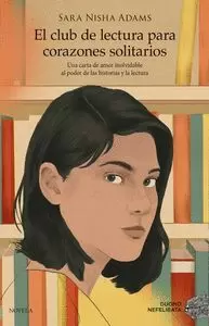 CLUB DE LECTURA PARA CORAZONES SOLITARIOS,EL CLUB DE LECTURA PARA CORAZONES SOLITARIOS,EL