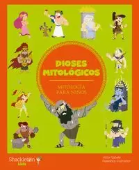 DIOSES MITOLÓGICOS DIOSES MITOLÓGICOS