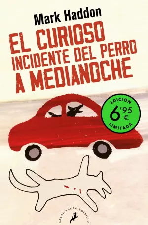 EL CURIOSO INCIDENTE DEL PERRO A MEDIANOCHE (EDICION LIMITADA A UN PRECIO ESPECI