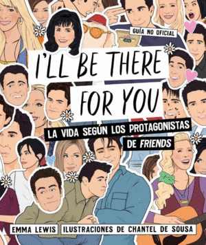 I'LL BE THERE FOR YOU