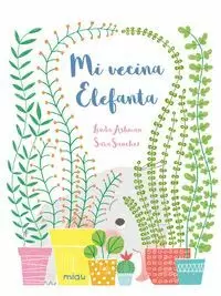 MI VECINA ELEFANTA