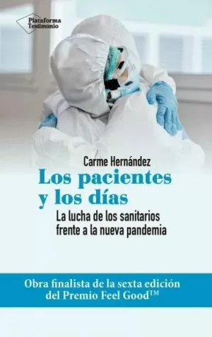 LOS PACIENTES Y LOS DÍAS