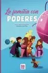 --LA FAMILIA CON PODERES