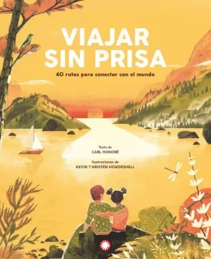 VIAJAR SIN PRISA VIAJAR SIN PRISA