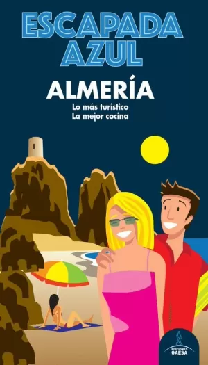 ALMER­A ESCAPADA