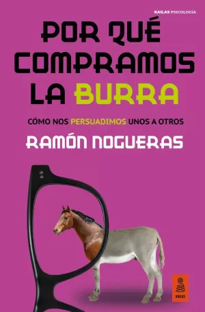 POR QUÉ COMPRAMOS LA BURRA