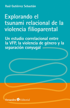 EXPLORANDO EL TSUNAMI RELACIONAL DE LA VIOLENCIA F