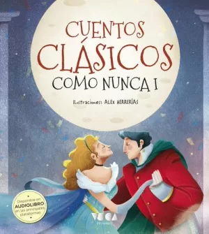 (I)CUENTOS CLASICOS COMO NUNCA I