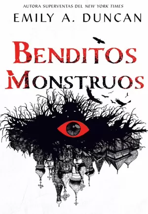 BENDITOS MONSTRUOS BENDITOS MONSTRUOS