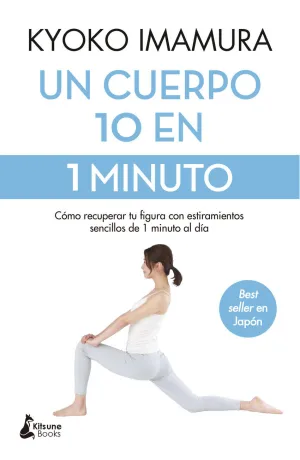 UN CUERPO 10 EN 1 MINUTO UN CUERPO 10 EN 1 MINUTO