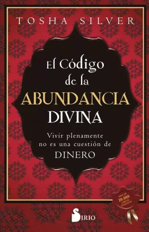 EL CÓDIGO DE LA ABUNDANCIA DIVINA