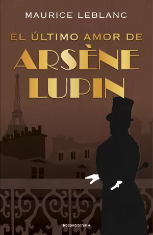 EL ÚLTIMO AMOR DE ARSÈNE LUPIN