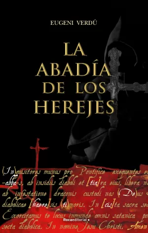 LA ABADÍA DE LOS HEREHJES LA ABADÍA DE LOS HEREHJES
