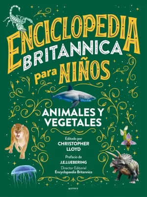 ENCICLOPEDIA BRITANNICA PARA NIÑOS 2. ANIMALES Y VEGETALES