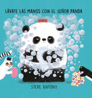 LAVATE LAS MANOS CON EL SEÑOR PANDA