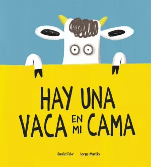 HAY UNA VACA EN MI CAMA