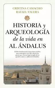 HISTORIA Y ARQUEOLOGIA DE LA VIDA EN AL ANDALUS