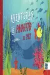 AVENTURAS DE PAQUITO EL PEZ