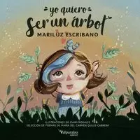 YO QUIERO SER UN ÁRBOL YO QUIERO SER UN ÁRBOL