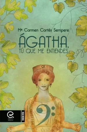 ÁGATHA, TÚ QUE ME ENTIENDES