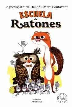 ESCUELA DE RATONES - VOL. 1