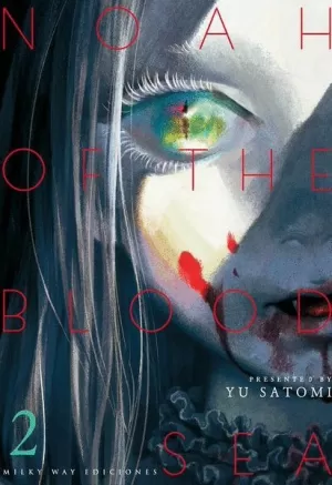 NOAH OF THE BLOOD SEA 2 NOAH OF THE BLOOD SEA 2