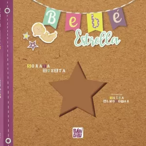 BEBÉ ESTRELLA BEBÉ ESTRELLA