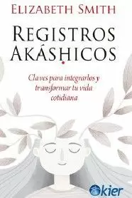 REGISTROS AKASHICOS REGISTROS AKASHICOS