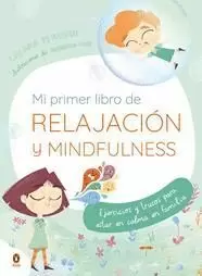 MI PRIMER LIBRO DE RELAJACIÓN Y MINDFULNESS