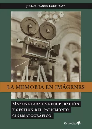 LA MEMORIA EN IMÁGENES