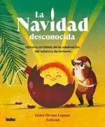 NAVIDAD DESCONOCIDA, LA NAVIDAD DESCONOCIDA, LA
