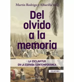 DEL OLVIDO A LA MEMORIA DEL OLVIDO A LA MEMORIA