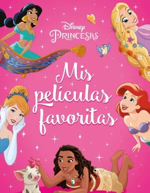 PRINCESAS. MIS PELÍCULAS FAVORITAS PRINCESAS. MIS PELÍCULAS FAVORITAS