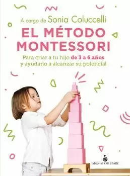 EL METODO MONTESSORI EL METODO MONTESSORI