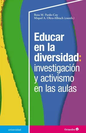 EDUCAR EN LA UNIVERSIDAD: INVESTIGACIÓN Y ACTIVISMO EN LAS AULAS