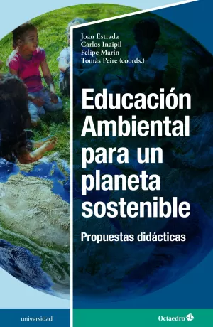 EDUCACIÓN AMBIENTAL PARA UN PLANETA SOSTENIBLE