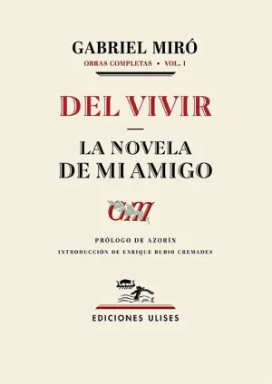 DEL VIVIR - LA NOVELA DE MI AMIGO DEL VIVIR - LA NOVELA DE MI AMIGO
