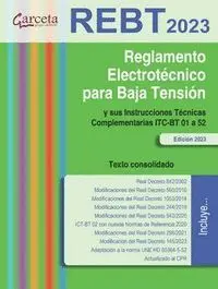 REGLAMENTO ELECTROTECNICO PARA BAJA TENSION. REBT 2023. REGLAMENTO ELECTROTECNICO PARA BAJA TENSION. REBT 2023.