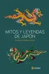 MITOS Y LEYENDAS DE JAPON MITOS Y LEYENDAS DE JAPON