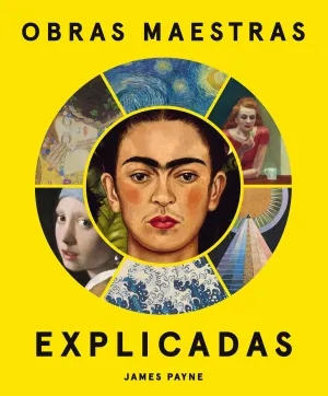 OBRAS MAESTRAS EXPLICADAS OBRAS MAESTRAS EXPLICADAS