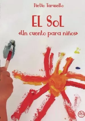 EL SOL. UN CUENTO PARA NIÑOS